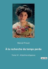 À la recherche du temps perdu