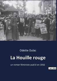 La Houille rouge