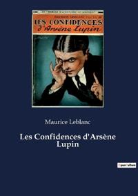 Bokomslag for "Les Confidences d'Arsène Lupin"