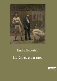 Bokomslag for "La Corde au cou"