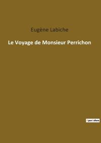 Bokomslag för "Le Voyage de Monsieur Perrichon"