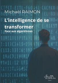 L'intelligence de se transformer