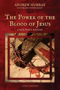 Bokomslag för "The Power of the Blood of Jesus"