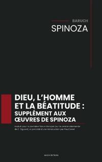 Dieu, l'homme et la béatitude