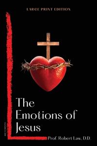 The Emotions of Jesus