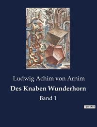 Des Knaben Wunderhorn