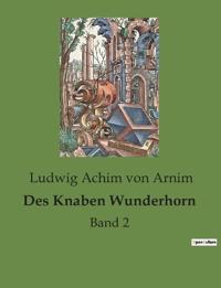 Des Knaben Wunderhorn