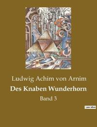Des Knaben Wunderhorn