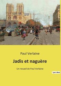 Jadis et naguère