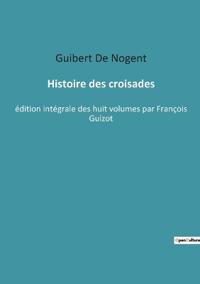 Histoire des croisades
