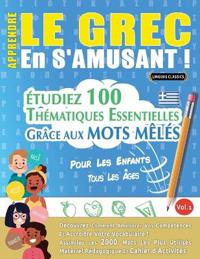 Apprendre Le Grec En s'Amusant - Pour Les Enfants