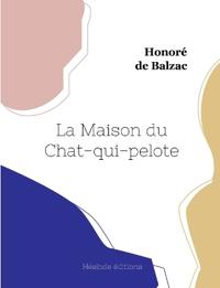 La Maison du Chat-qui-pelote
