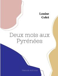 Deux mois aux Pyrénées