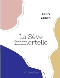 Bokomslag for "La Sève immortelle"