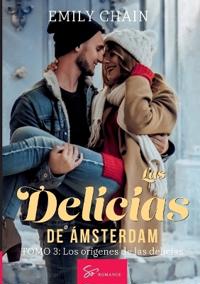 Las delicias de Ámsterdam - Tomo 3
