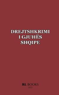 Drejtshkrimi i gjuhës shqipe