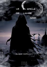Le cercle de l'ange noir