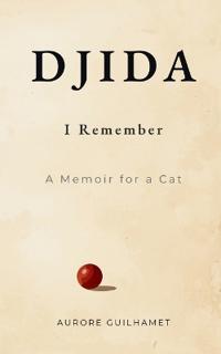 Djida, I remember
