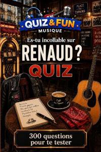 ES-tu incollable sur Renaud ? Quiz