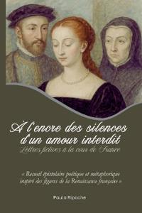 À l'encre des silences d'un amour interdit
