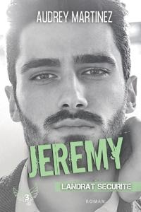 Jeremy (Landrat Sécurité t.3)