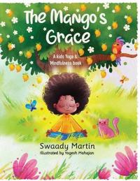 The Mango's Grace