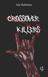 Crossover Killers