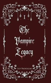The Vampire Legacy Livre 1 (édition en français)