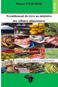 Tremblement de terre au ministère des Affaires alimentaires