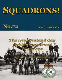 The New Zealand Day Fighter Squadrons in Europe