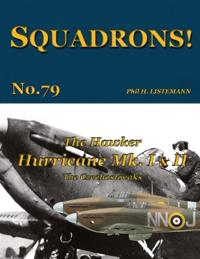 The Hawker Hurricane Mk I & Mk II