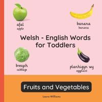 Welsh - English Words for Toddlers - Fruits and Vegetables
