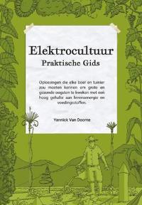 Elektrocultuur Praktische Gids