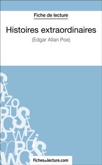 Histoires extraordinaires d''Edgar Allan Poe (Fiche de lecture)