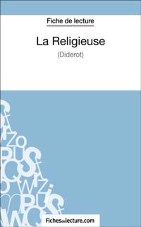 La Religieuse - Diderot (Fiche de lecture)