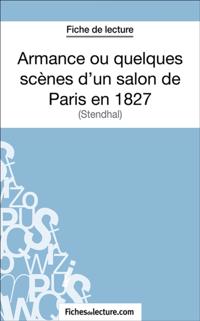 Armance ou quelques scènes d''un salon de Paris en 1827