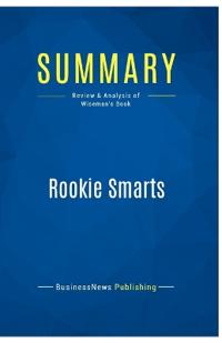 Summary: Rookie Smarts