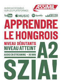 Apprendre le Hongrois A2