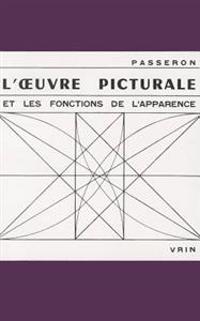 L'Oeuvre Picturale Et Les Fonctions de L'Apparence