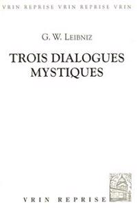 Trois Dialogues Mystiques