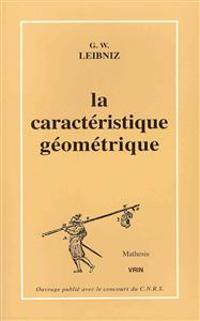 La Caracteristique Geometrique