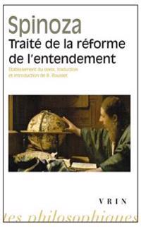 Traite De La Reforme De L'entendement