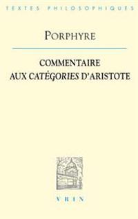 Commentaire Aux Categories D'aristote