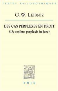 Des Cas Perplexes En Droit