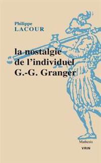 La Nostalgie De L'individuel