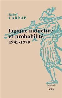 Logique Inductive Et Probabilite