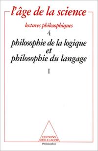 Philosophie de la logique et philosophie du langage (1)