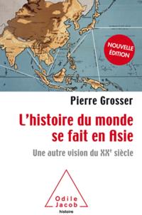 L'' histoire du monde se fait en Asie