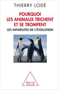 Pourquoi les animaux trichent et se trompent