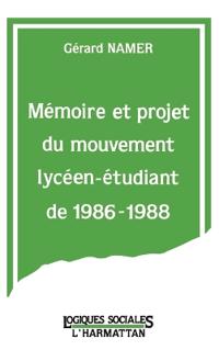 Mémoire et projet du mouvement lycéen-étudiant de 1986-1988